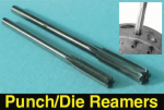 Punch & Die Hand Reamers for Various Presses